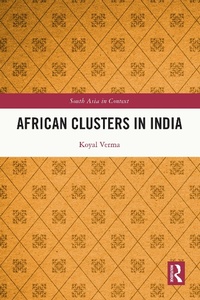 Enlarge image Cover: African Clusters in India - Routledge India