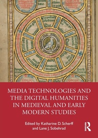 Abbildung von: Media Technologies and the Digital Humanities in Medieval and Early Modern Studies - Routledge