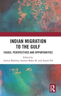 Enlarge image Cover: Indian Migration to the Gulf - Routledge India