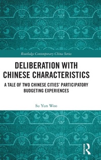 Abbildung von: Deliberation with Chinese Characteristics - Routledge