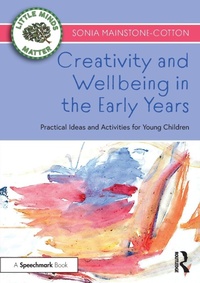 Enlarge image Cover: Creativity and Wellbeing in the Early Years - Routledge
