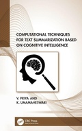 Cover: Computational Techniques for Text Summarization based on Cognitive Intelligence - CRC Press