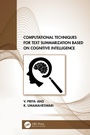 Cover: Computational Techniques for Text Summarization based on Cognitive Intelligence - CRC Press