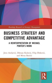 Enlarge image Cover: Business Strategy and Competitive Advantage - Routledge