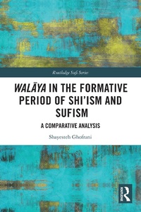 Abbildung von: Walaya in the Formative Period of Shi'ism and Sufism - Routledge