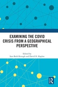 Cover: Examining the COVID Crisis from a Geographical Perspective - Routledge