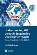 Cover: Understanding GIS through Sustainable Development Goals - CRC Press