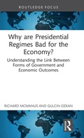 Cover: Why are Presidential Regimes Bad for the Economy? - Routledge