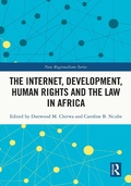 Cover: The Internet, Development, Human Rights and the Law in Africa - Routledge