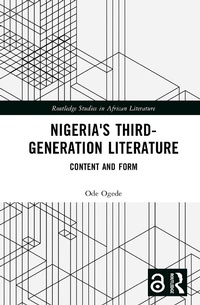 Abbildung von: Nigeria's Third-Generation Literature - Routledge