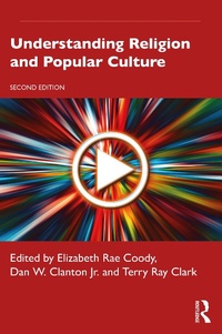 Abbildung von: Understanding Religion and Popular Culture - Routledge