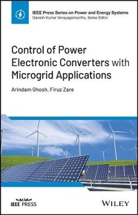 Enlarge image Cover: Control of Power Electronic Converters with Microgrid Applications - Wiley