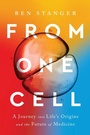 Cover: From One Cell - WW Norton & Co