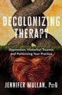Cover: Decolonizing Therapy - WW Norton & Co