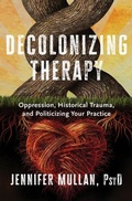 Cover: Decolonizing Therapy - WW Norton & Co