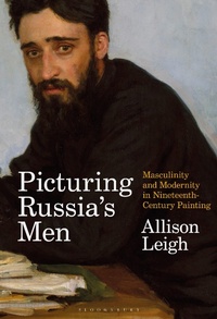 Abbildung von: Picturing Russia's Men - Bloomsbury Visual Arts