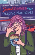 Cover: Jewish Comics and Graphic Narratives - Bloomsbury Academic
