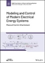 Cover: Modeling and Control of Modern Electrical Energy Systems - Wiley