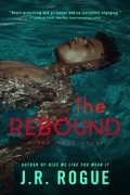 Cover: The Rebound (Red Note, #1) - Rogue Books