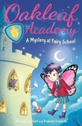 Cover: Oakleaf Academy: A Mystery at Fairy School - Arcturus