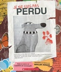 Cover: Je Ne Suis Pas Perdu - Scholastic Canada Ltd