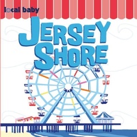 Enlarge image Cover: Local Baby Jersey Shore - Arcadia Children's Books