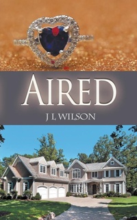 Enlarge image Cover: Aired - Wild Rose Press
