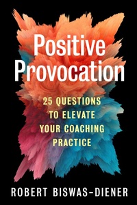 Enlarge image Cover: Positive Provocation - Berrett-Koehler Publishers