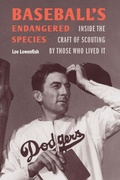 Cover: Baseball's Endangered Species - University of Nebraska Press