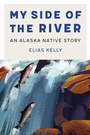 Cover: My Side of the River - University of Nebraska Press