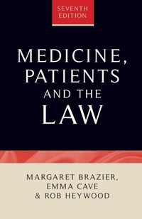 Abbildung von: Medicine, Patients and the Law - Manchester University Press