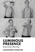 Cover: Luminous Presence - Manchester University Press