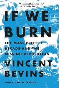 Enlarge image Cover: If We Burn - PublicAffairs
