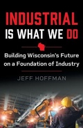 Cover: Industrial Is What We Do - Houndstooth Press