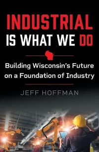 Enlarge image Cover: Industrial Is What We Do - Houndstooth Press