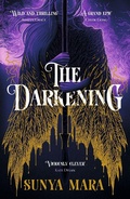 Cover: The Darkening - Hodder Paperback