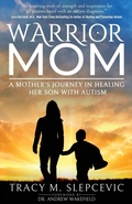 Cover: Warrior Mom - Morgan James Publishing llc
