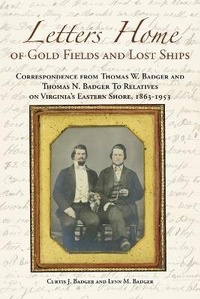 Enlarge image Cover: Letters Home of Gold Fields and Lost Ships - Salt Water Media, LLC