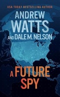 Cover: A Future Spy - Severn River Publishing