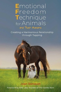Abbildung von: Emotional Freedom Technique for Animals and Their Humans - Findhorn Press