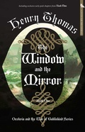Cover: The Window and the Mirror - Rare Bird Books