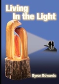 Cover: Living in the Light - Lighthouse Christian Publishing