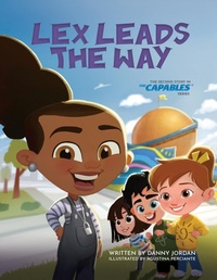 Enlarge image Cover: Lex Leads the Way - Capables LLC