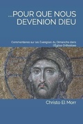 Cover: ...Pour Que Nous Devenions Dieu - Christo El Morr