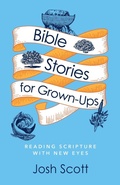Cover: Bible Stories for Grown-Ups - Abingdon Press