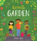 Cover: Errol's Garden 8x8 Edition - Child's Play (International) Ltd