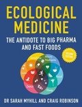 Cover: Ecological Medicine Second Edition - Hammersmith Health Books