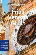 Cover: Lonely Planet Friuli Venezia Giulia - Lonely Planet Global Limited