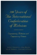 Cover: 100 Years of The International Confederation of Midwives - Brown Dog Books