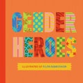 Cover: Gender Heroes - Jessica Kingsley Publishers